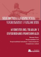 Serie Doctrina y Jurisprudencia. Accidentes del Trabajo y Enfermedades Profesionales 2ª Parte
