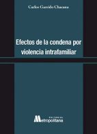Efectos de la Condena por Violencia Intrafamiliar