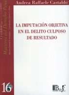 La imputación objetiva en el delito culposo de resultado. - N° 16