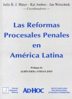 Las Reformas Procesales Penales en América Latina
