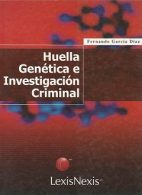 Huella Genética e Investigación Criminal