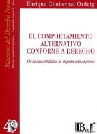 El Comportamiento Alternativo conforme a Derecho N° 49