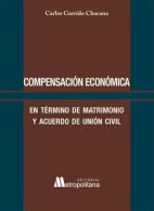 Compensación Económica en término de Matrimonio y Acuerdo de Unión Civil