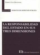 La Responsabilidad del Estado en sus Tres Dimensiones