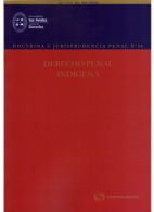 Doctrina y Jurisprudencia Penal N° 34. Derecho Penal Indígena