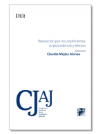 Resolución por incumplimiento: su procedencia y efectos