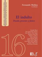 El Indulto. Pasado, Presente y Futuro. N° 16