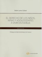 El Derecho de los Niños, Niñas y Adolescentes a Vivir en Familia