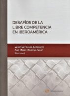 Desafíos de la Libre Competencia en Iberoamérica