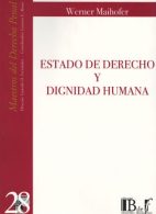 Estado de Derecho y Dignidad Humana N° 28