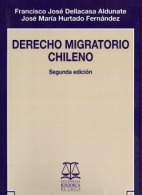 Derecho Migratorio Chileno 2da Edición