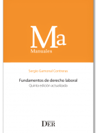 Fundamentos de Derecho Laboral. Quinta Edición Actualizada.