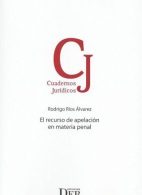 El Recurso de Apelación en materia Penal.