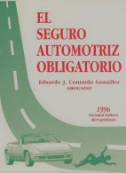 El Seguro Automotriz Obligatorio