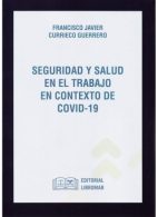 Seguridad y Salud en el Trabajo en contexto de Covid-19