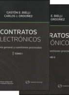 Contratos Electrónicos. Teoría General y Cuestiones Procesales 2 Tomos