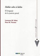 Hablar sobre el delito. El lenguaje de la justicia penal