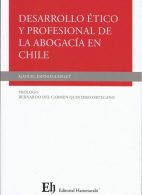 Desarrollo ético y profesional de la abogacía en Chile