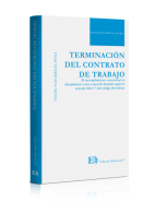 Terminación del Contrato de Trabajo. El incumplimiento contractual no disciplinario como causal de despido según el artículo 160 N.º 7 del código del trabajo
