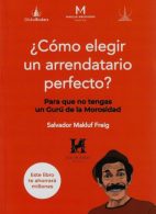 ¿Cómo Elegir un Arrendatario Perfecto?