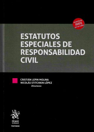 Estatutos Especiales de Responsabilidad Civil