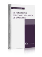 El Fenómeno Político y los Tipos de Gobiernos