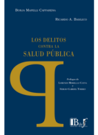 Los Delitos Contra la Salud Pública