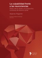 La Culpabilidad Frente a las Neurociencias