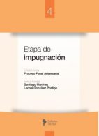 Etapa de Impugnación. Volumen 4