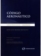 Código Aeronáutico 2021. Vigésima Primera Edición Profesional