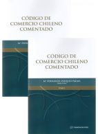 Código de Comercio Chileno Comentado 2 Tomos