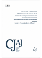 Jurisdicción Contenciosa Administrativa: El Control de la Administración por los Tribunales. Acciones y Procedimientos