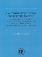 La Constitucionalización del Derecho en Chile