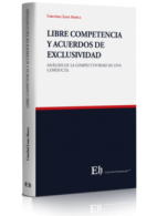 Libre Competencia y Acuerdos de Exclusividad