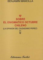Sobre El Enigmático Octubre Chileno