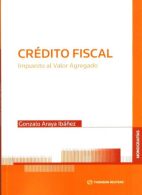 Crédito Fiscal. Impuesto al Valor Agregado