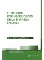 El Despido por Necesidades de la Empresa en Chile