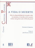 A Vida o Muerte, Colección Ciencias Penales