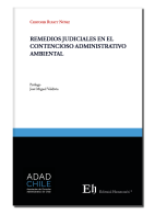 Remedios judiciales en el contencioso administrativo ambiental