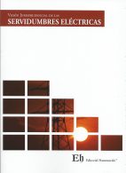 Visión Jurisprudencial de las Servidumbres Eléctricas