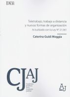 Teletrabajo, trabajo a distancia y nuevas formas de organización, Actualizado con la ley N° 21.561