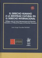 El Derecho Humano a la Identidad Cultural en el Derecho Internacional