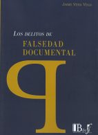 Los Delitos de Falsedad Documental