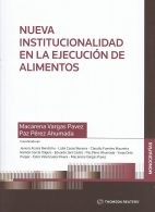 Nueva Institucionalidad en la Ejecución de Alimentos