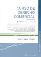 Curso de Derecho Comercial tomo III Derecho Concursal. Volumen 2, Segunda Edición