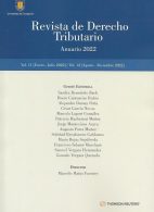 Revista de Derecho Tributario, Anuario 2022, Vol. II (Enero - Julio 2022) Vol. 12 (Agosto - Diciembre 2022)