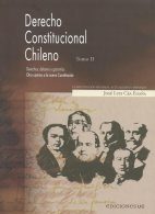 Derecho Constitucional Chileno Tomo II, 4° Edición