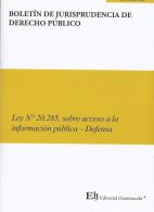 Boletín de Jurisprudencia de Derecho Público, Ley N° 20.285, Sobre Acceso a la Información Pública - Defensa