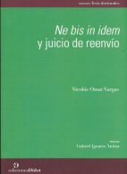 Ne Bis In Idem y Juicio de Reenvío