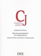 Recurso de Apelación en Materia Penal, Segunda Edición.